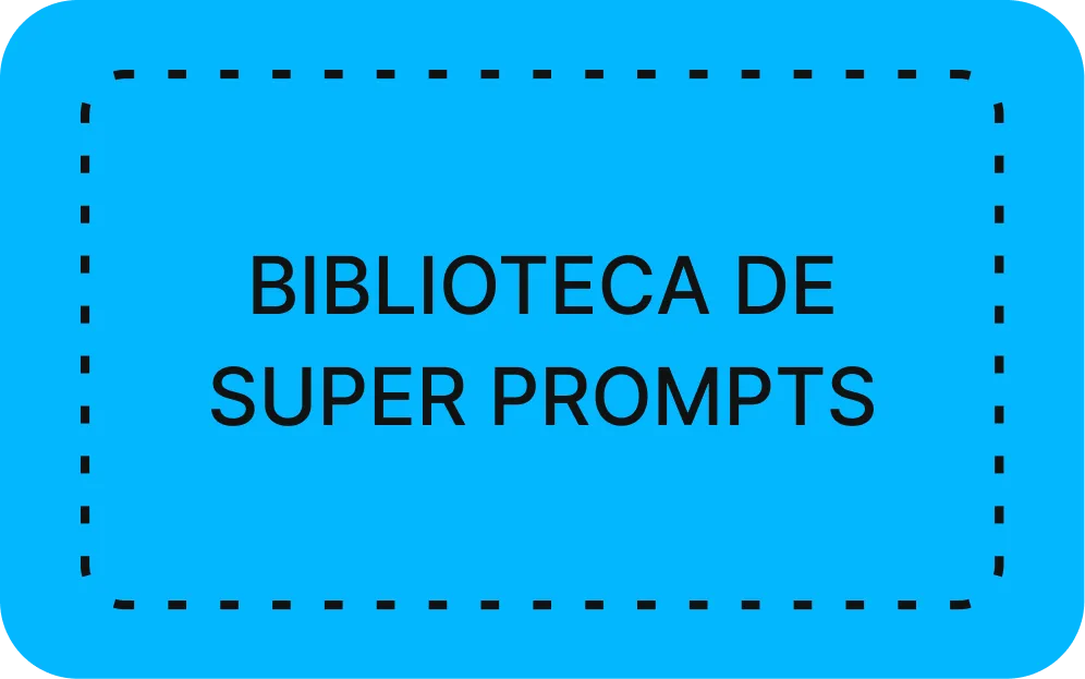 Biblioteca de Super Prompts - Colección organizada de prompts profesionales para trabajo, vida personal y creatividad